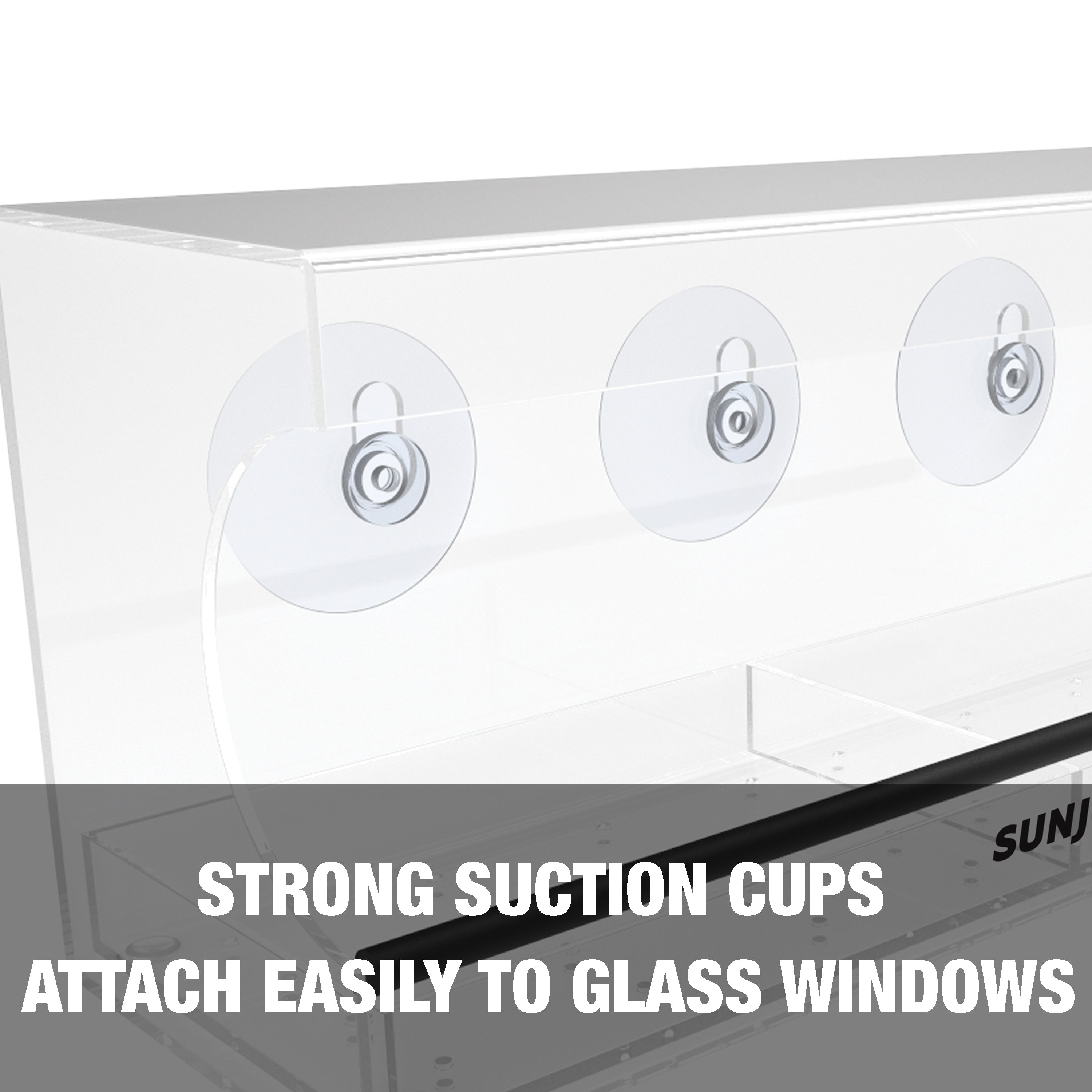 Strong suction cups attach easily to glass windows.